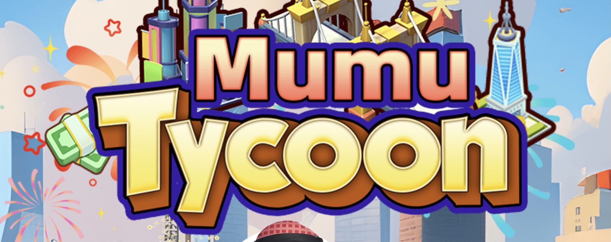 Mumu Tycoon